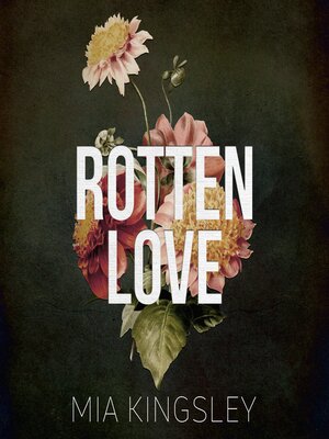cover image of Rotten Love